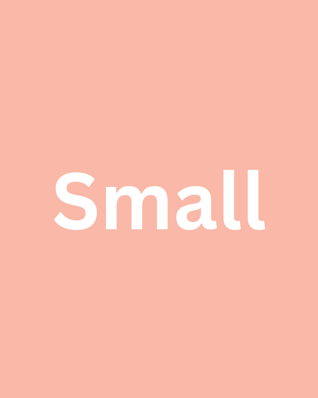 Small